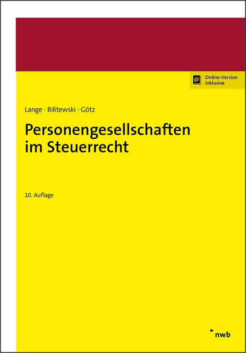 Personengesellschaften im Steuerrecht - Andrea Bilitewski, Hellmut Götz