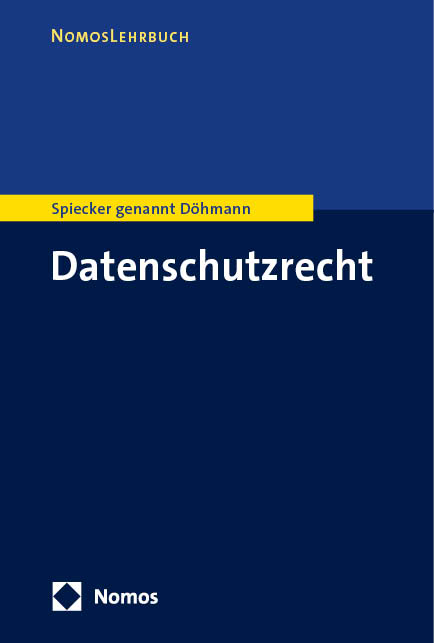 Datenschutzrecht - Indra Spiecker genannt Döhmann