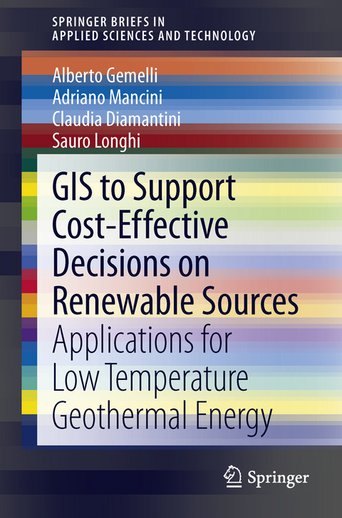 GIS to Support Cost-effective Decisions on Renewable Sources - Alberto Gemelli, Adriano Mancini, Claudia Diamantini, Sauro Longhi