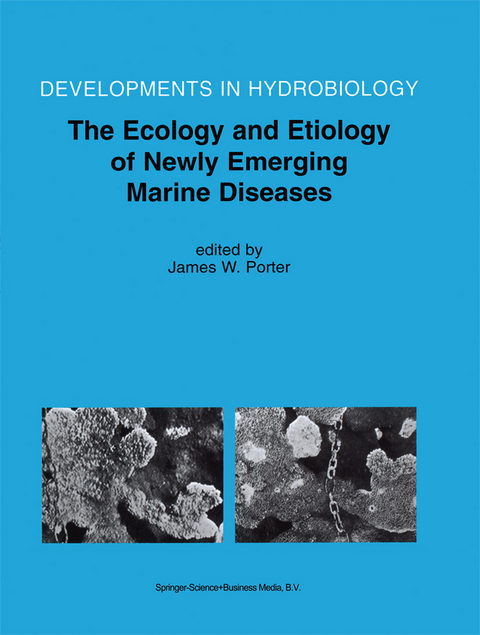 The Ecology and Etiology of Newly Emerging Marine Diseases - 