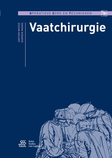 Vaatchirurgie - Anton Wisse, Dorien Mans