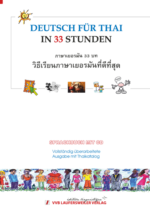 Deutsch für Thailänder in 33 Stunden mit CD /German for Thai in 33 Lessons with CD - Walter Tietjen