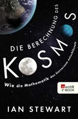 Die Berechnung des Kosmos -  Ian Stewart