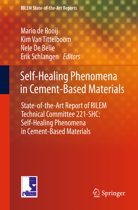 Self-Healing Phenomena in Cement-Based Materials - 