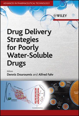 Drug Delivery Strategies for Poorly Water–Soluble Drugs - D Douroumis