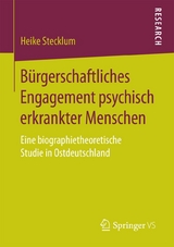 Bürgerschaftliches Engagement psychisch erkrankter Menschen - Heike Stecklum