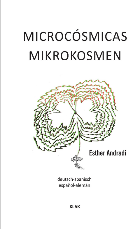 Mikrokosmen - Esther Andradi