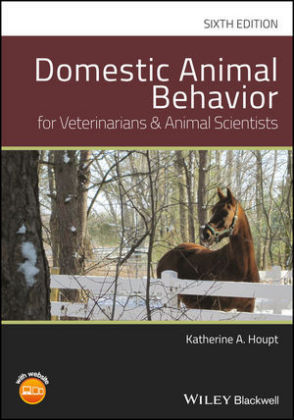 Domestic Animal Behavior for Veterinarians and Animal Scientists - Katherine A. Houpt