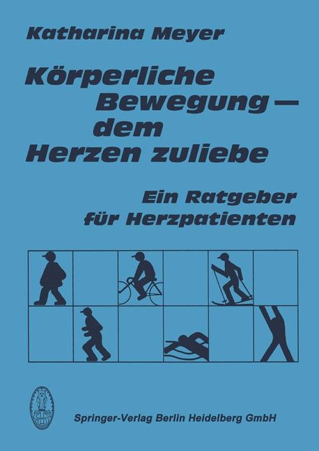 Körperliche Bewegung - dem Herzen zuliebe - Katharina Meyer