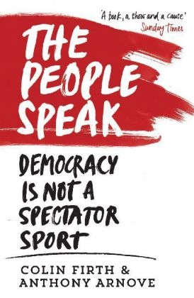 The People Speak - Anthony Arnove, Colin Firth