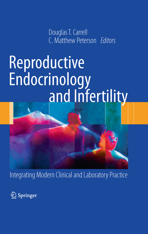 Reproductive Endocrinology And Infertility Von Douglas T Carrell Isbn 978 1 4939 4061 5 