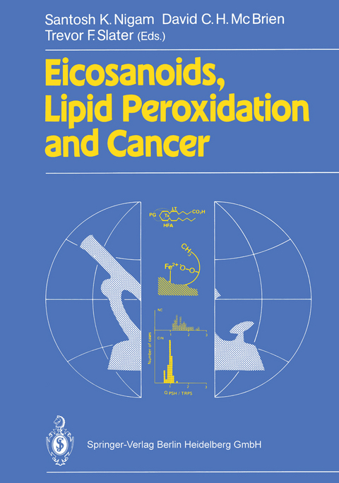 Eicosanoids, Lipid Peroxidation and Cancer - 