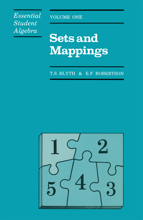 Sets and Mappings - T. S. Blyth