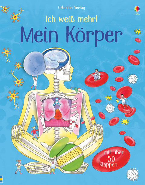 Ich weiß mehr! Mein Körper - Katie Daynes