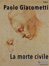 La morte civile - Paolo Giacometti