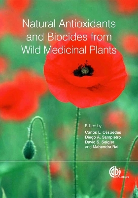 Natural Antioxidants and Biocides from Wild Medicinal Plants - 