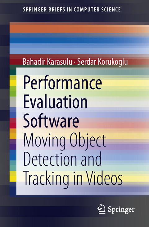 Performance Evaluation Software - Bahadir Karasulu, Serdar Korukoglu