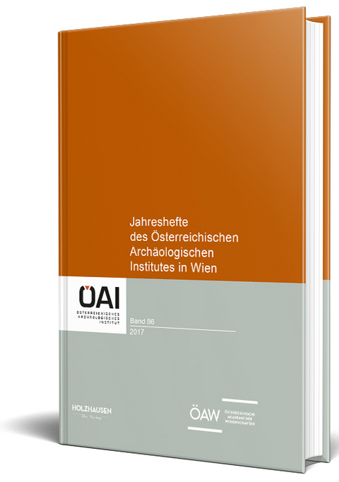 Jahreshefte des Österreichischen Archäologischen Institutes in Wien 86, 2017