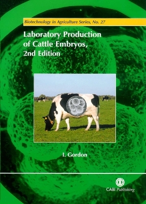 Laboratory Production of Cattle Embryos - Ian Gordon