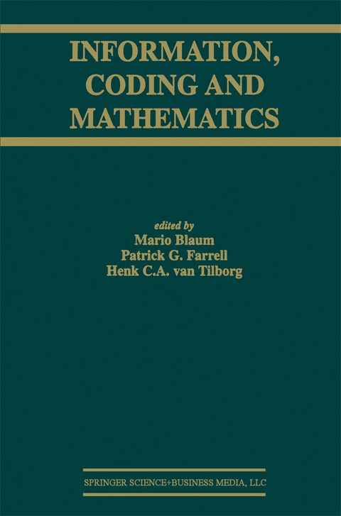 Information, Coding and Mathematics - 