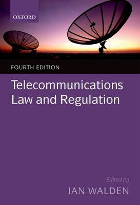 Telecommunications Law and Regulation - 