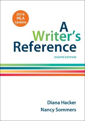 A Writer's Reference - Diana Hacker, Nancy Sommers