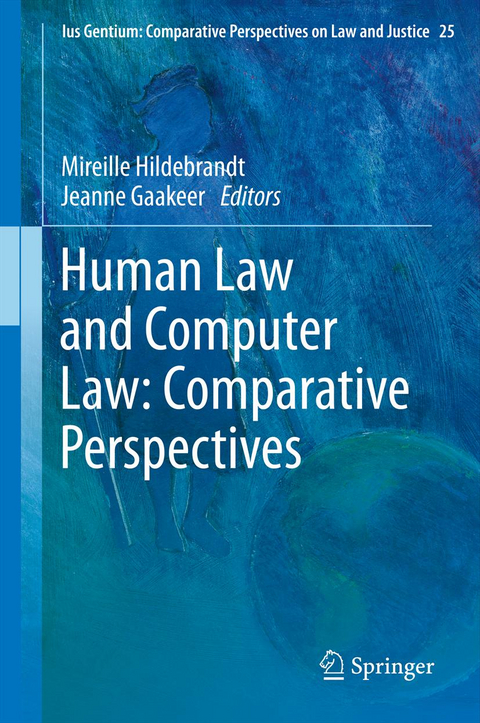 Human Law and Computer Law: Comparative Perspectives - 