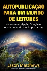 Autopublicação para um mundo de Leitores -  Jason Matthews