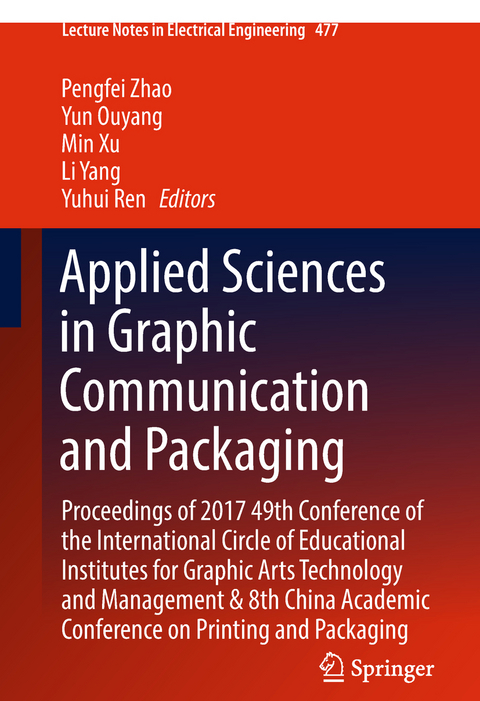 Applied Sciences in Graphic Communication and Packaging - 