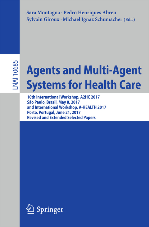 Agents and Multi-Agent Systems for Health Care - 