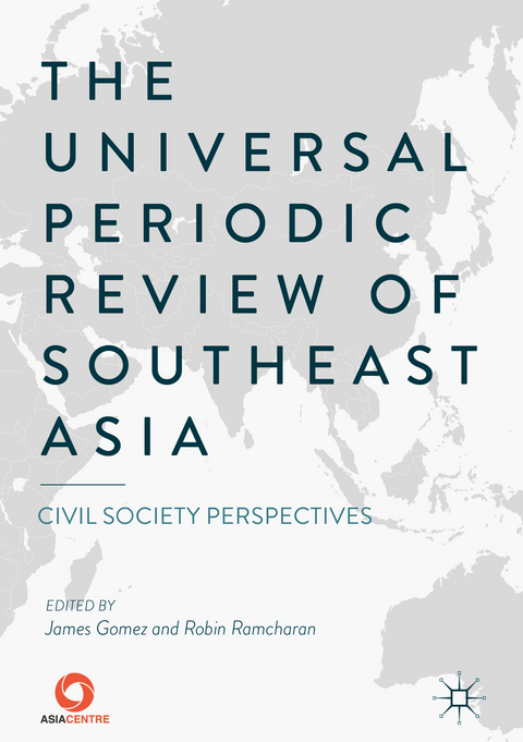 The Universal Periodic Review of Southeast Asia - 