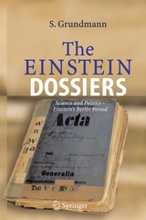 The Einstein Dossiers - Siegfried Grundmann