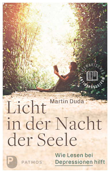 Licht in der Nacht der Seele - Martin Duda