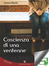 Coscienza di una ventenne - Machì Serena