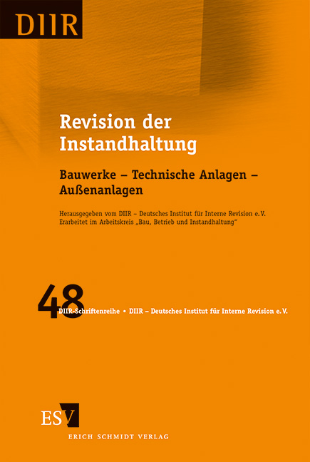 Revision der Instandhaltung - Betrieb und Instandhaltung" DIIR – Arbeitskreis "Bau