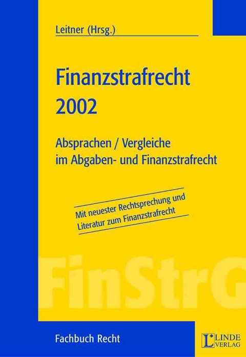 Finanzstrafrecht 2002 - 