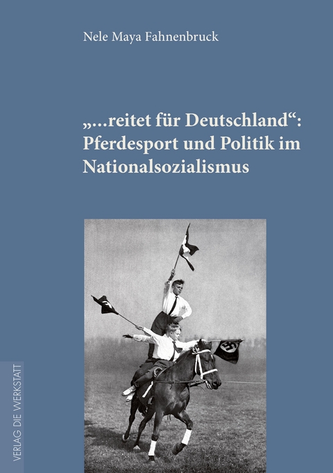 „...reitet für Deutschland“ - Nele Maya Fahnenbruck