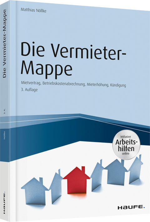 Die Vermieter-Mappe - inkl. Arbeitshilfen online - Matthias Nöllke