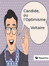 Candide, ou l'Optimisme -  Voltaire