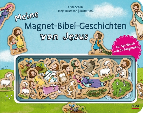 Meine Magnet-Bibel-Geschichten von Jesus - Anita Schalk