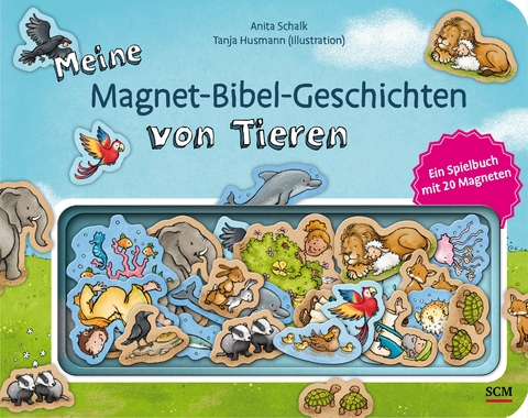 Meine Magnet-Bibel-Geschichten von Tieren - Anita Schalk