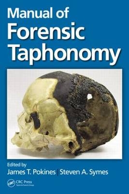 Manual of Forensic Taphonomy - 