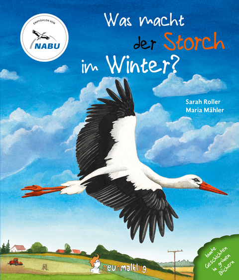 Was macht der Storch im Winter? - Sarah Roller