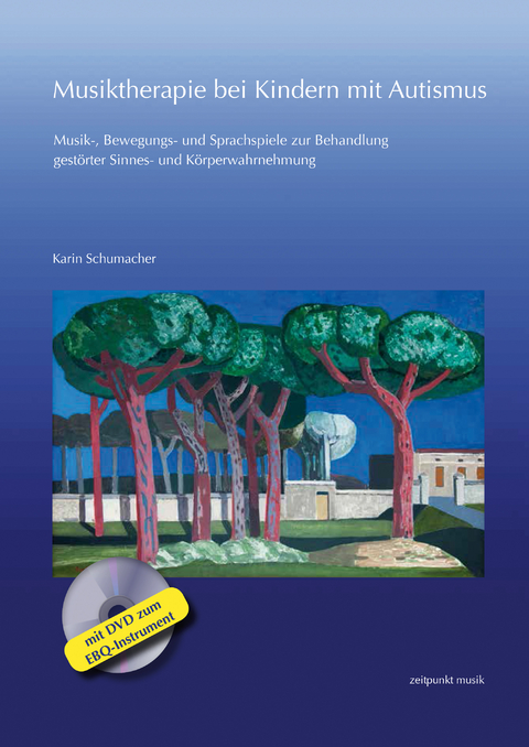 Musiktherapie bei Kindern mit Autismus - Karin Schumacher