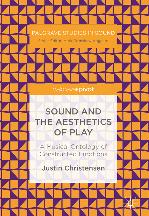 Sound and the Aesthetics of Play - Justin Christensen