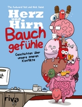 Herz und Hirn: Bauchgefühle - Nick Seluk,  The Awkward Yeti