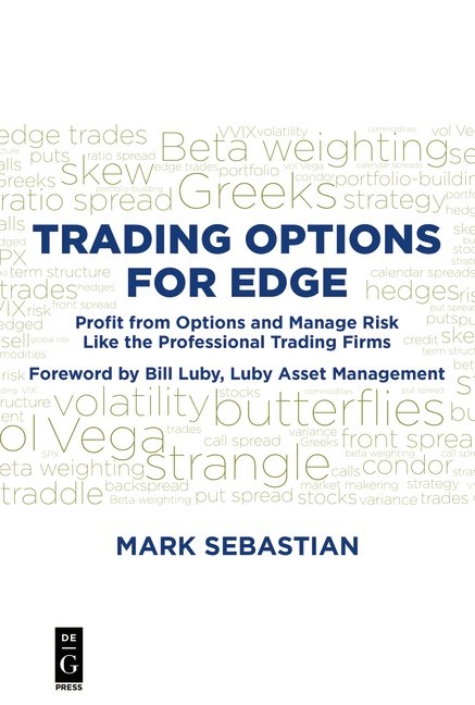 Trading Options for Edge - Mark Sebastian