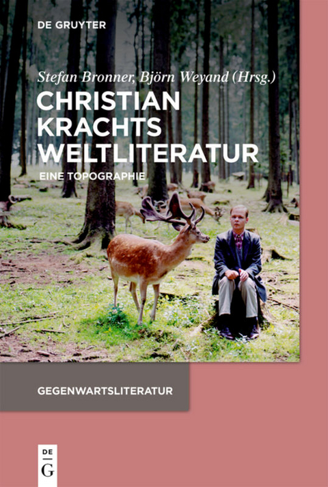 Christian Krachts Weltliteratur - 