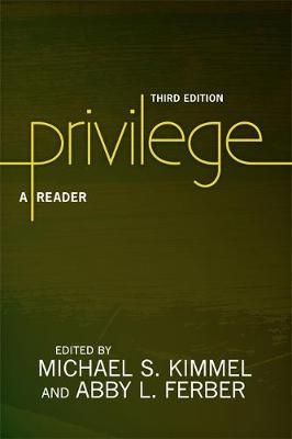 Privilege - Michael S. Kimmel, Abby L. Ferber