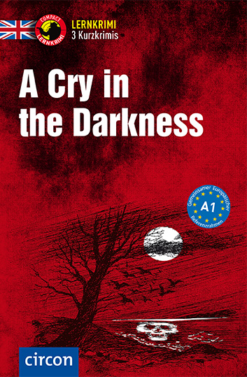 A Cry in the Darkness - Oliver Astley, Caroline Simpson